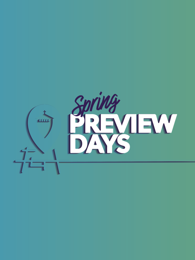 Spring Preview Days
