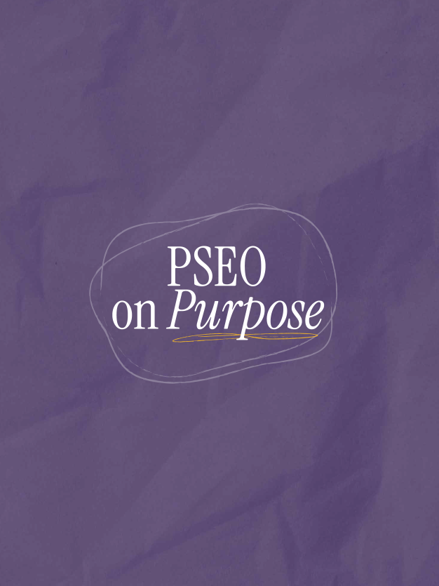 PSEO on Purpose