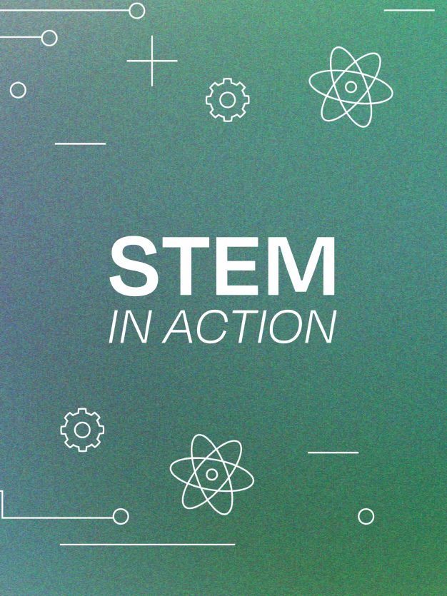 STEM in Action